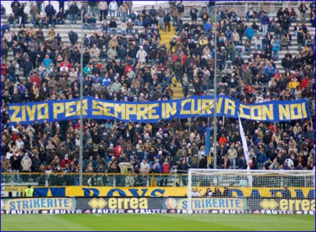 BOYS, Curva Nord di PARMA. Striscione: 'Zivo per sempre in Curva con noi'