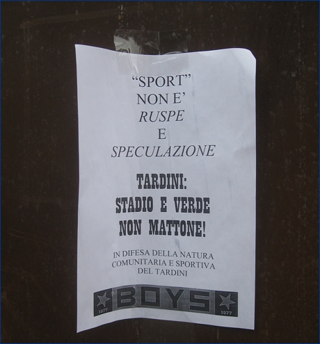 Volantino BOYS appeso alle biglietterie di p.le Risorgimento: ''''Sport'' non  ruspe e speculazione. Tardini: stadio e verde, non mattone! In difesa della natura comunitaria e sportiva del Tardini - BOYS''