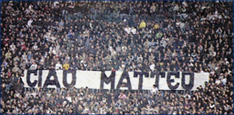 Striscione 'Ciao Matteo'