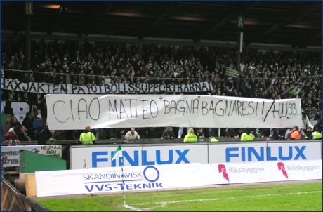 Striscione 'Ciao Matteo 'Bagna' Bagnaresi! / H.U.93'