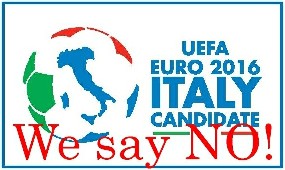 Logo ''Euro 2016 in Italia? No, grazie'' - ''Euro 2016 in Italy? We say no!''